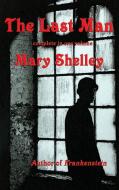 The Last Man di Mary Shelley edito da Gray Rabbit Publishing