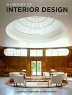 A History Of Interior Design Fifth Edition di John Pile, Judith Gura, Drew Pile edito da Quercus Publishing