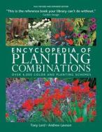 The Rhs Encyclopedia Of Planting Combinations di W. Anthony Lord edito da Octopus