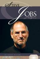 Steve Jobs: Apple Icon: Apple Icon di Scott Gillam edito da ESSENTIAL LIB