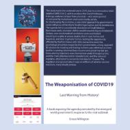 The Weaponisation of COVID19 di Ernest Millington edito da iUniverse