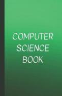 Computer Science Book: A Log Book of Passwords and URLs and E-Mails and More Hidden Under a Disguised Title of Book - Gr di Metta Art Publications, Metta Art edito da LIGHTNING SOURCE INC