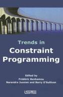 Trends in Constraint Programming di Frédéric Benhamou edito da ISTE Ltd.