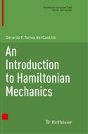 An Introduction To Hamiltonian Mechanics di Gerardo F. Torres del Castillo edito da Springer Nature Switzerland Ag