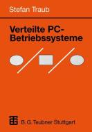 Verteilte PC-Betriebssysteme edito da Vieweg+Teubner Verlag