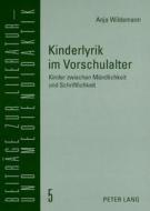 Kinderlyrik im Vorschulalter di Anja Wildemann edito da Lang, Peter GmbH