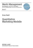 Quantitative Marketing Modelle di Sven Reiß edito da Lang, Peter GmbH