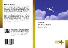 Mt. Meru Martyrs di Nixon Issangya edito da BHP