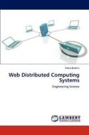 Web Distributed Computing Systems di Fabio Boldrin edito da LAP Lambert Academic Publishing