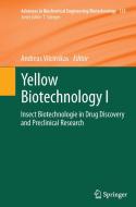 Yellow Biotechnology I edito da Springer Berlin Heidelberg