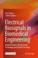 Electrical Biosignals in Biomedical Engineering di Gabriel Ga¿par, Peter Husar edito da Springer Berlin Heidelberg