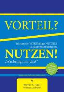 Vorteil-/Nutzen-Argumentation di Werner F. Hahn edito da Books on Demand