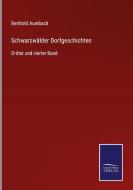 Schwarzwälder Dorfgeschichten di Berthold Auerbach edito da Salzwasser-Verlag