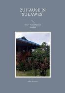 Zuhause in Sulawesi di Silke Schmitt edito da Books on Demand