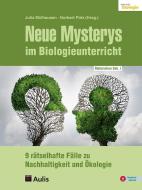 Neue Mysterys im Biologieunterricht di Julia Mülhausen, Norbert Pütz edito da Aulis Verlag