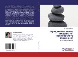 Fundamental'nye Mekhanizmy Psikhicheskogo Otrazheniya di Zobnina Lyudmila edito da Lap Lambert Academic Publishing