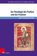 Zur Theologie des Psalters und der Psalmen edito da V & R Unipress GmbH