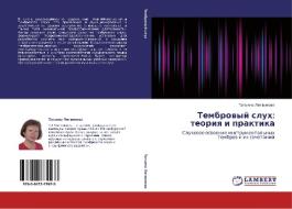 Tembrovyy Slukh di Litvinova Tat'yana edito da Lap Lambert Academic Publishing
