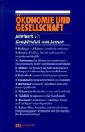 Jahrbuch Ökonomie und Gesellschaft 17. Komplexität und Lernen edito da Metropolis Verlag