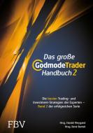 Das große GodmodeTrader-Handbuch 2 edito da Finanzbuch Verlag