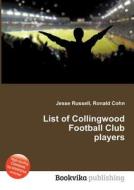 List Of Collingwood Football Club Players edito da Book On Demand Ltd.