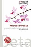 Bifrenaria Stefanae edito da Betascript Publishing