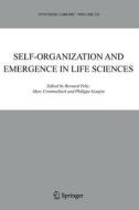 Self-organization and Emergence in Life Sciences edito da Springer Netherlands