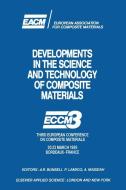 Developments in the Science and Technology of Composite Materials edito da Springer Netherlands