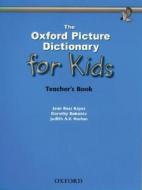 The Oxford Picture Dictionary For Kids di Joan Ross Keyes, Dorothy Bukantz, Judith A.V. Harlan edito da Oxford University Press