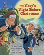 The Navy's Night Before Christmas di Christine Ford, Trish Holland edito da GOLDEN BOOKS PUB CO INC