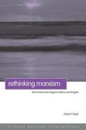 Rethinking Marxism di Jolyon Agar edito da Routledge