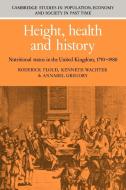 Height, Health and History di Roderick Floud, Annabel Gregory, Kenneth Wachter edito da Cambridge University Press