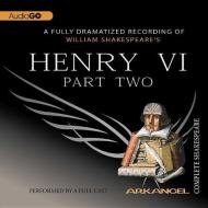 Henry VI, Part 2 di William Shakespeare edito da Audiogo