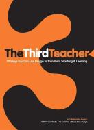 The Third Teacher di Owp/P Architects, Vs Furniture, Bruce Mau Design edito da ABRAMS