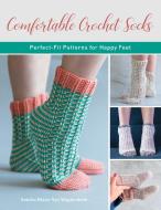 Comfortable Crochet Socks di Sascha Blase-Van Wagtendonk edito da Stackpole Books