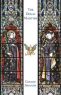 The Douai Martyrs di Gerard Skinner edito da Gracewing Publishing