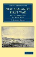 New Zealand's First War di T. Lindsay Buick, Thomas Lindsay Buick edito da Cambridge University Press