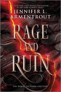 Rage and Ruin di Jennifer L. Armentrout edito da INKYARD PR