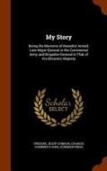 My Story di Frederic Jesup Stimson, Charles Scribner's Sons, Scribner Press edito da Arkose Press