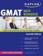 Kaplan Gmat Math Workbook di Kaplan edito da Kaplan Aec Education