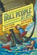 The Doll People Book 4 the Doll People Set Sail di Ann M. Martin, Laura Godwin edito da DISNEY-HYPERION