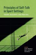 Principles of Self-Talk in Sport Settings edito da American Psychological Association (APA)