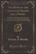 The Book Of The Thousand Nights And A Night, Vol. 3 di Richard F Burton edito da Forgotten Books