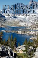 Pilgrimage to the Edge di Jonathan Stewart edito da Xlibris