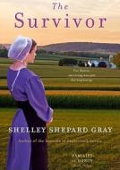The Survivor di Shelley Shepard Gray edito da Blackstone Audiobooks