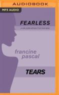 Tears di Francine Pascal edito da Audible Studios on Brilliance
