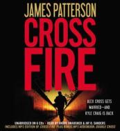 Cross Fire [With Earbuds] di James Patterson edito da Findaway World