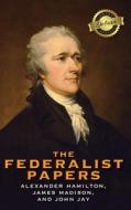 The Federalist Papers (Deluxe Library Binding) (Annotated) di Alexander Hamilton, James Madison, John Jay edito da Engage Classics