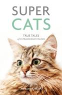 Super Cats di Ashley Morgan edito da Summersdale Publishers