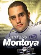 Juan Pablo Montoya di Christopher Hilton edito da Haynes Publishing Group